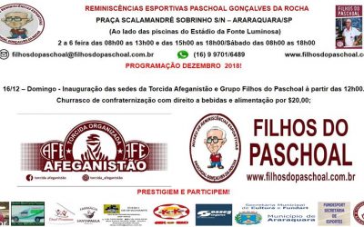 INAUGURAÇÃO SEDES TORCIDA AFEGANISTÃO E GRUPO FILHOS DO PASCHOAL – 16/12/2018 – DOMINGO!