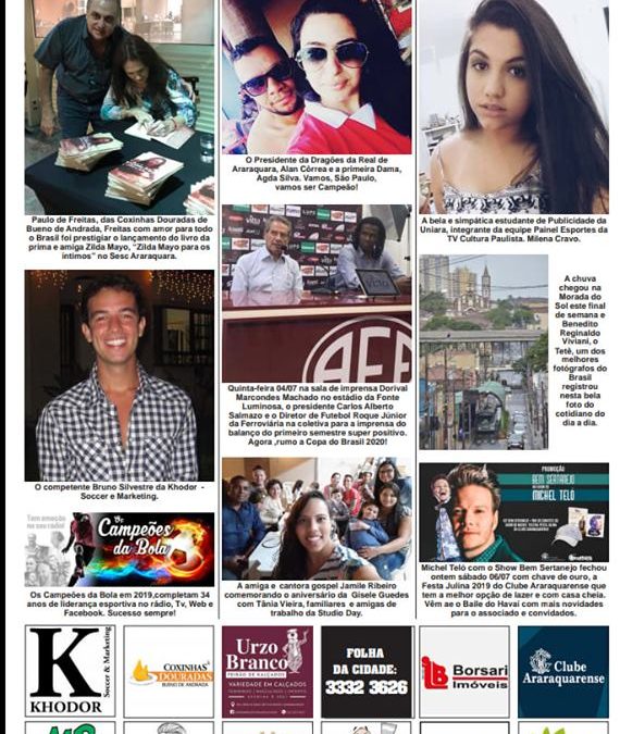 Página 03 ,Fatos e Fotos ,Folha da Cidade de Araraquara de hoje ,07/07 – Domingo!