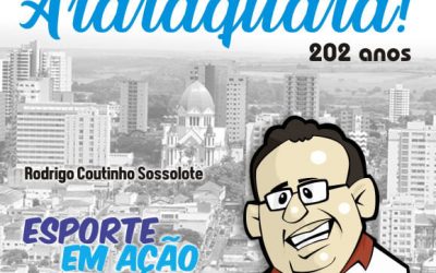 PARABÉNS ARARAQUARA – 202 ANOS – 22/08/2019!