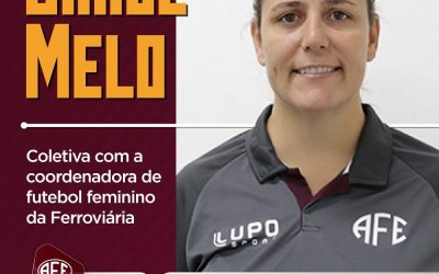 Veja a entrevista com Carol Melo, coordenadora de futebol feminino da Ferroviária!Araraquara News!